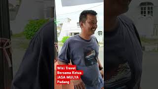 Wiki Travel Bersama Ketua Jasa Mulya Travel Padang [upl. by Eleanore]