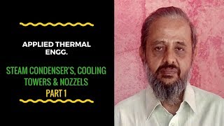 Karnataka DiplomaApplied Thermal Engg  Steam Condensers cooling towers and Nozzels Part 1 [upl. by Len788]