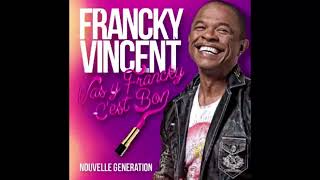 Franky Vincent  Vas y Francky [upl. by Iviv]