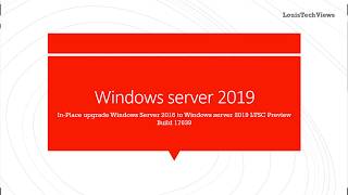 In Place upgrade Windows Server 2016 to Windows Server 2019 Preview Maybe [upl. by Ydda]