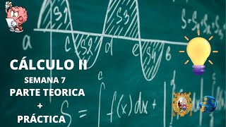 CALCULO II  UNMSM SEMANA 7  TEOREMAS FUNDAMENTALES DEL CÁLCULO INTEGRAL EEGG INGENIERÍAS [upl. by Duwad220]