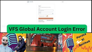 VFS Global Account Login Error [upl. by Nnylsoj]