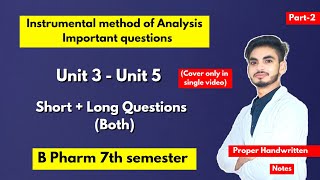 Instrumental method of analysis Important questions with solution। Short amp long। B Pharm 7th sem। [upl. by Gretal45]