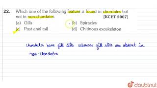 Which one of the following feature is found in chordates but not in nonchordates [upl. by Diet]