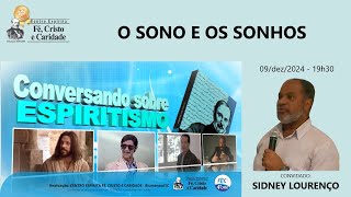 Conversando Sobre Espiritismo Com Sidney Lourenço [upl. by Ahsima]