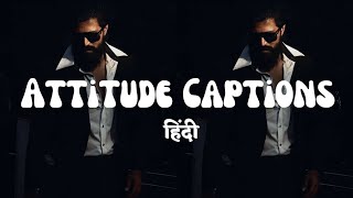 Attitude captions for instagram for boy in hindi  attitude captions for instagram in hindi [upl. by Peursem]