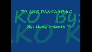 ito ang pangko ko by nyoy volante with lyrics [upl. by Ikir]