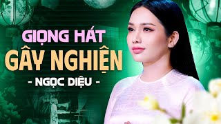 Giọng Hát Gây Nghiện Của Cô Ca Sĩ Xinh Đẹp Ngọc Diệu  Giọt Buồn Không Tên amp Cuốn Theo Chiều Gió [upl. by Dorelle]