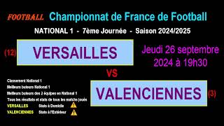 VERSAILLES  VALENCIENNES  7ème journée de National 1  Stats infos pronos  Foot saison 202425 [upl. by Acus]