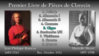 Rameau Premier Livre de Pièces de Clavecin Meyer 1953 ラモー クラヴサン曲集第1巻 メイエ [upl. by Buckden]