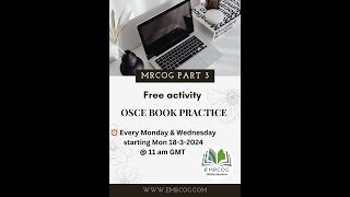 Part 3 MRCOG OSCE Book discussion with DrRabaa Abdul  Teaching module [upl. by Flss]