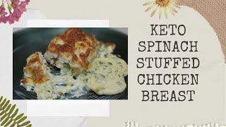 keto spinach stuffed chicken breast [upl. by Nedrud]