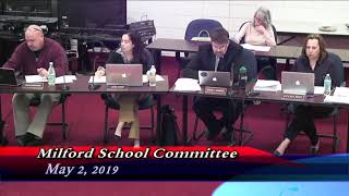 Milford School Committee Meeting  May 2nd 2019 [upl. by Possing155]