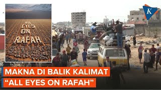 Ramai soal quotAll Eyes on Rafahquot Apa Artinya [upl. by Tennies214]