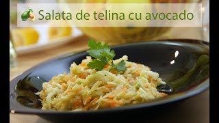 Salata de telina cu avocado salata de cruditati [upl. by Nwahsal858]