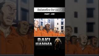 Baki Hanma season 1 part 239 shortvideo baki bakihanma anime viralvideo youtubeshorts trending [upl. by Packston]