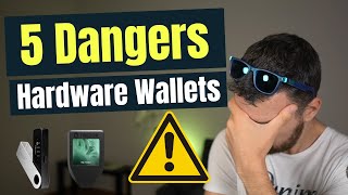 The 5 Dangers of Using a Hardware Wallet Ledger vs Trezor [upl. by Airoled]