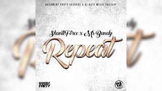 Shanti Force x Ms Bandy  Repeat Official Audio  Love Dreams Riddim  2021 UK Dancehall [upl. by Aisats]