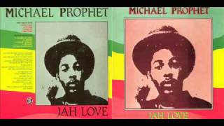 Michael Prophet 1983 Jah Love 2 Its Time [upl. by Mahon906]