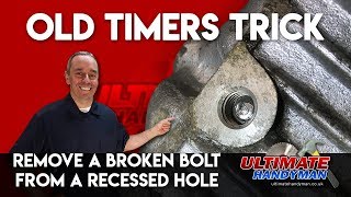 How to remove a broken bolt in a deep hole  remove broken bolt in recessed hole [upl. by Ielak]