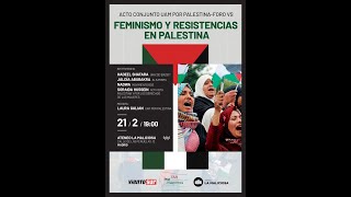 Feminismo y resistencias en Palestina  Acto conjunto UAM por Palestina y Foro Viento Sur [upl. by Notxap]