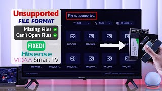 Fix Unsupported File Format Hisense VIDAA Smart TV Missing Files [upl. by Nerrag49]