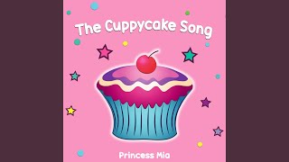 The Cuppycake Song [upl. by Jessi]