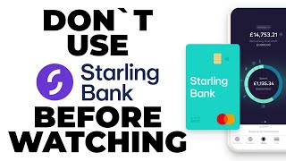 Starling Bank Review Dont Use Before Watching [upl. by Htaeh200]