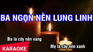 Ba Ngọn Nến Lung Linh Karaoke Beat [upl. by Lekcar]