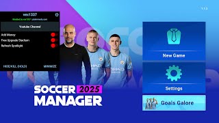 SM 25 mod apk v112 unlimited money  premium  full facility  national team unlocked [upl. by Ed]