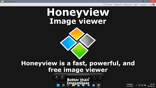 Image viewer  Honeyview is a fast powerful and free image viewer  Better than ImageGlass [upl. by Fogel]