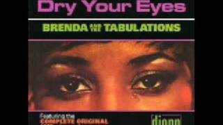 DRY YOUR EYES  BRENDA AND THE TABULATIONS [upl. by Ennayelhsa]