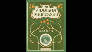 The Yiddisha Professor 1912 [upl. by Asssilem]