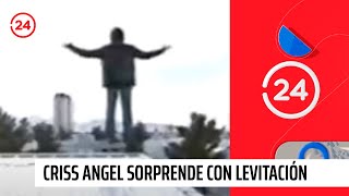 Criss Angel sorprende con levitación  24 Horas TVN Chile [upl. by Htiaf]