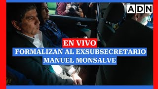 EN VIVO Formalizan al exsubsecretario Manuel Molsalve por el delito de violación [upl. by Anialam866]