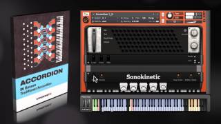 Sonokinetic Accordion  Overview [upl. by Thad]