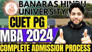 BHU MBA Admission Process 2024🔥Eligibility criteria syllabus seats fees complete Details [upl. by Aluk]