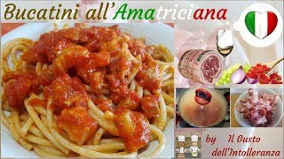 PASTA AMATRICIANA Italiana  How to do quotTutorial 2017quot [upl. by Beare]