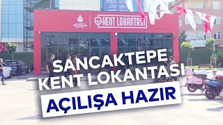 SANCAKTEPE KENT LOKANTASI AÇILIŞA HAZIR [upl. by Melinde]