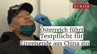 Österreich führt Tests für Einreisende aus China ein [upl. by Lust]