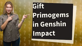 Can you gift people wishes in Genshin Impact [upl. by Weissmann810]