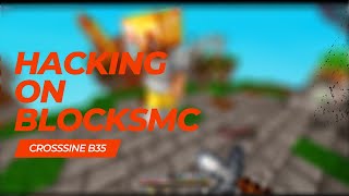 Hacking on BlocksMC with CrossSine B35  Fly Scaffold Aura  Fixed Renders [upl. by Mcclees659]