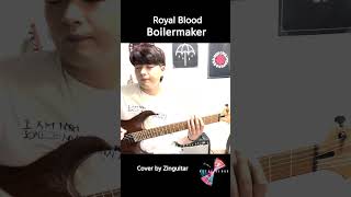 Royal BloodBoilermaker Main Riff shorts [upl. by Freud546]