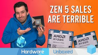 No One Is Buying AMD Zen 5 Post Launch Update [upl. by Niawtna]