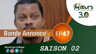 MOEURS  Saison 2  Episode 47  la bande annonce [upl. by Ahusoj]