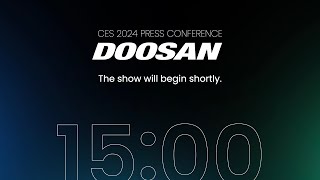 CES 2024 DOOSAN Press Conference [upl. by Ahsyle422]