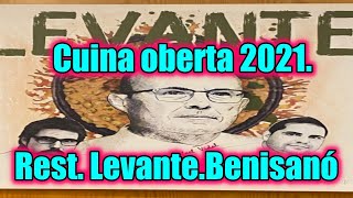 Cuina Oberta 2021 Rest LEVANTE Benisanó la unión de tradición producto y sabor PAELLA A LEÑA [upl. by Cooper]