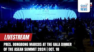 LIVE Pres Bongbong Marcos at the Gala Dinner of the ASEAN Summit 2024  Replay [upl. by Mair]