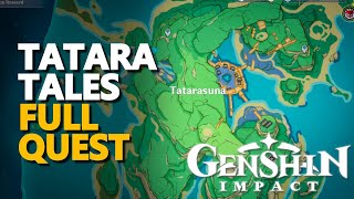 Tatara Tales Genshin Impact Quest [upl. by Hnah57]