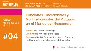 04 Funciones Tradicionales y No Tradicionales del Actuario en el Mundo Reaseguro  Económicas UBA [upl. by Bigg959]